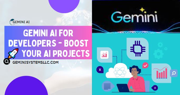Gemini AI for Developers